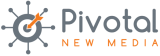 Pivotal New Media